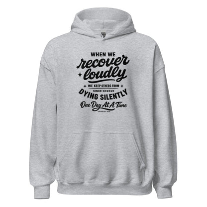 When we recover loudly Recovery Hoodie back view (view 17)