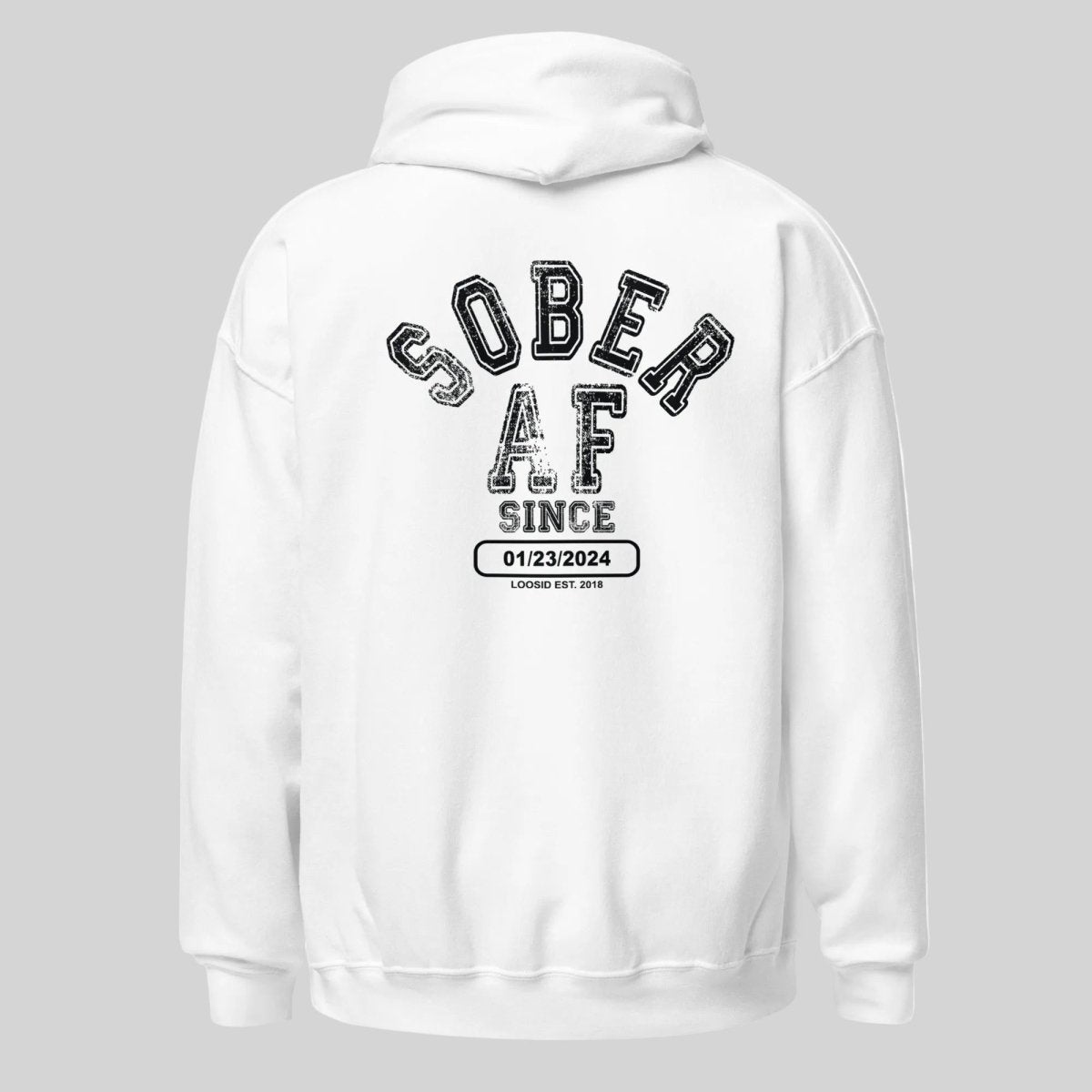 Sober AF Since Recovery Hoodie featuring the design (view 21)