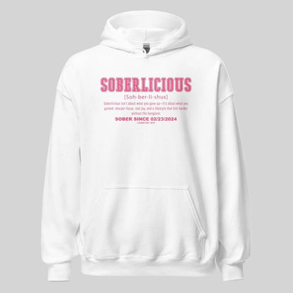Soberlicious Definition Hoodie w Custom Sobriety Date Recovery Hoodie lifestyle view (view 5)