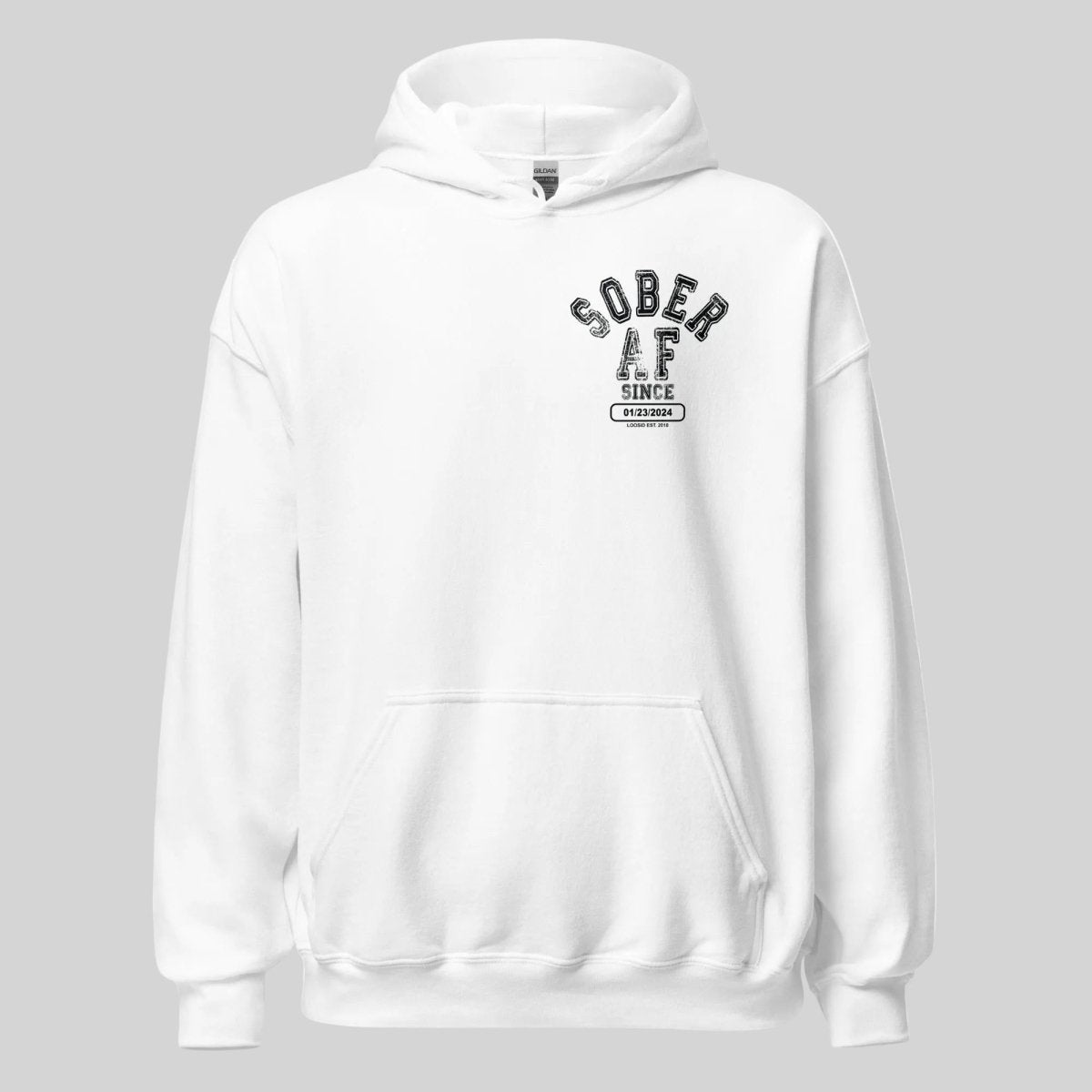 Sober AF Since Recovery Hoodie fit detail (view 19)