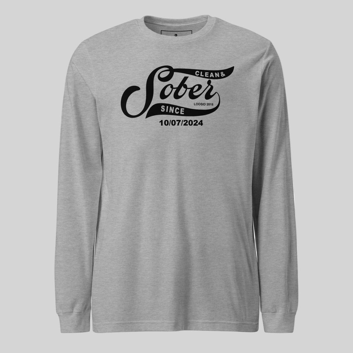 Sober Since Long Sleeve w Custom Sobriety Date Sober T Shirt fit detail (view 19)