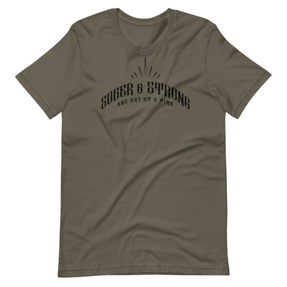 Sober & Strong Sober T Shirt back view (view 7)