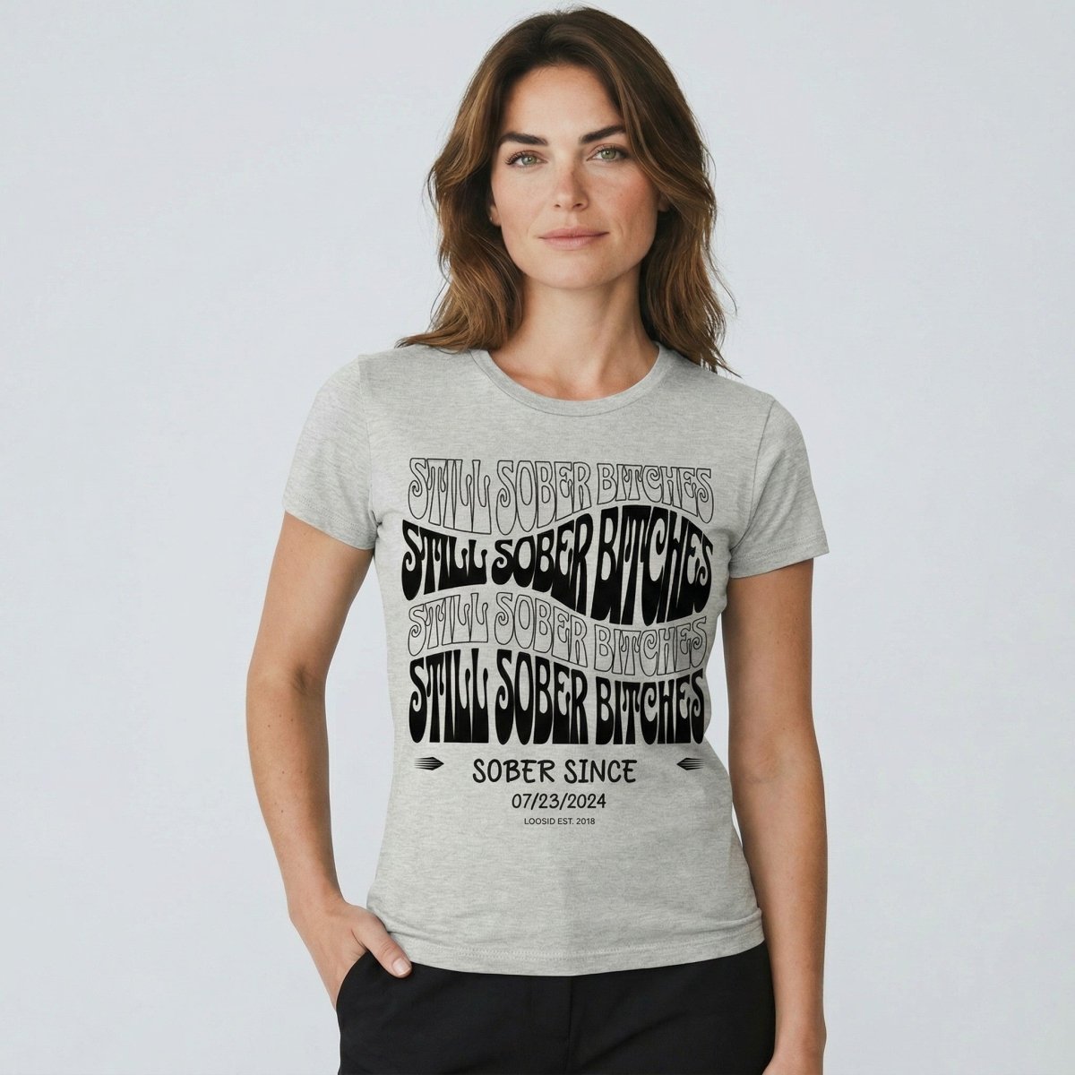 Still Sober B Sober T Shirt featuring the design (view 11)