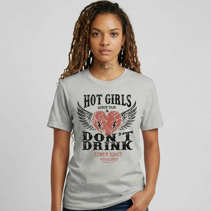 Hot Girls Sober T Shirt featuring the design (view 21)