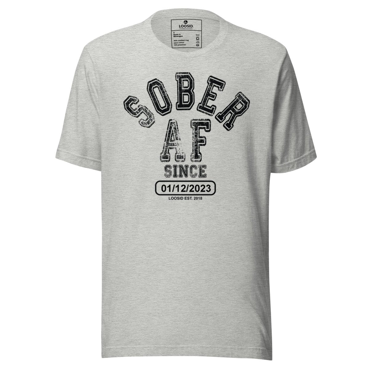 Sober AF Since Sober T Shirt lifestyle view (view 5)