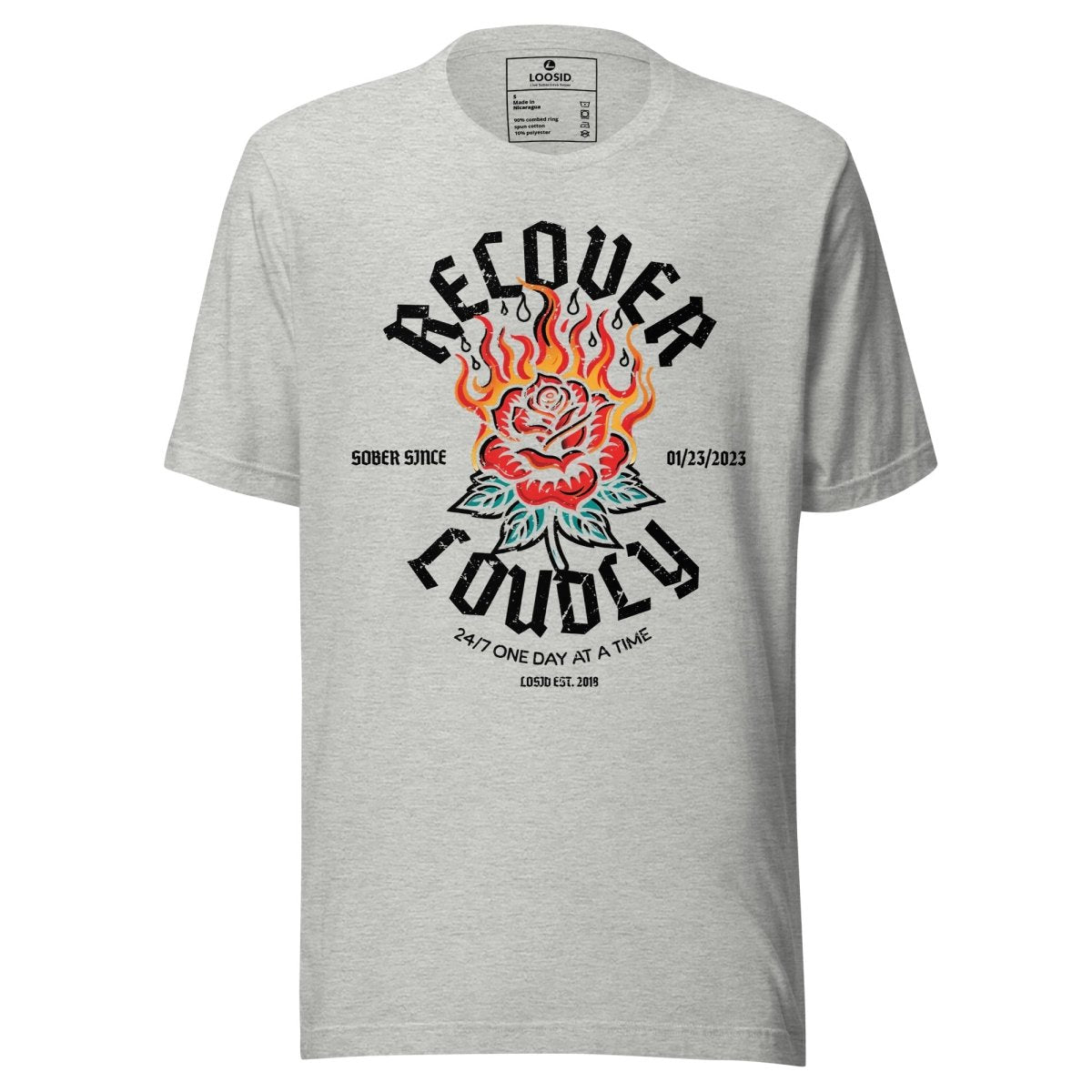 Recover Loudly Sober T Shirt featuring the design (view 11)