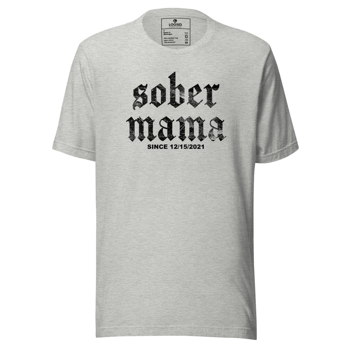Sober Mama Sober T Shirt product photo (view 20)