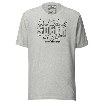 Look At You Sober T Shirt graphic detail (view 14)