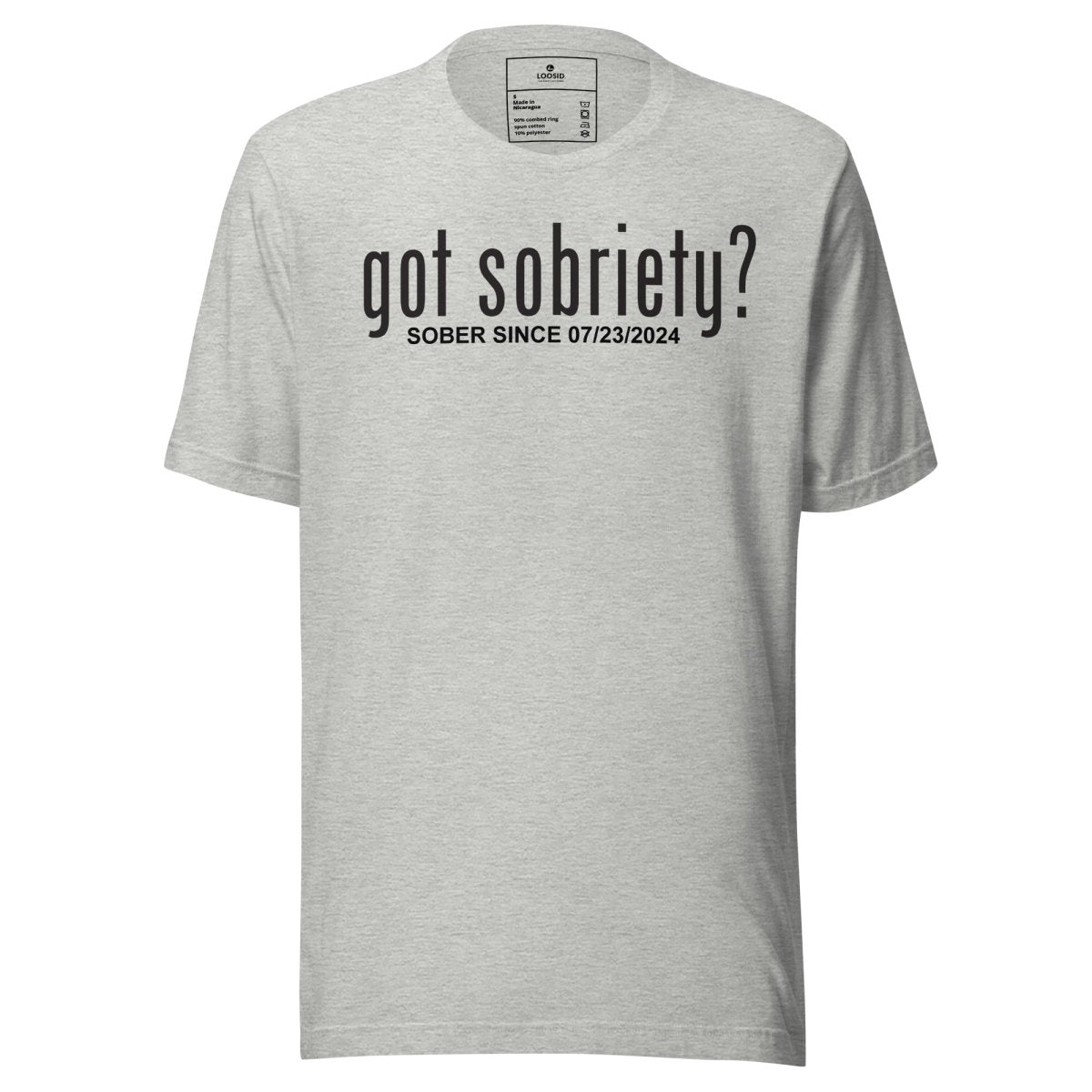 Got Sobriety Sober Since Sober T Shirt featuring the design (view 11)