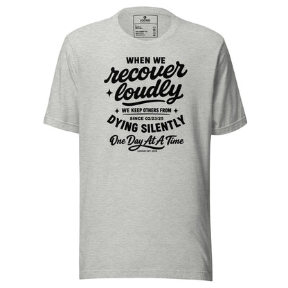 When we recover loudly men Sober T Shirt back view (view 17)