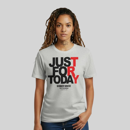 Just For today Sober T Shirt side view (view 6)