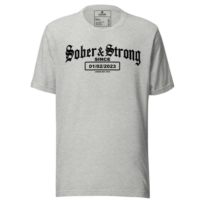 Sober & Strong Sober T Shirt back view (view 17)