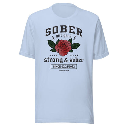 SOBER Girl Gang Strong & Sober Sober T Shirt lifestyle view (view 15)