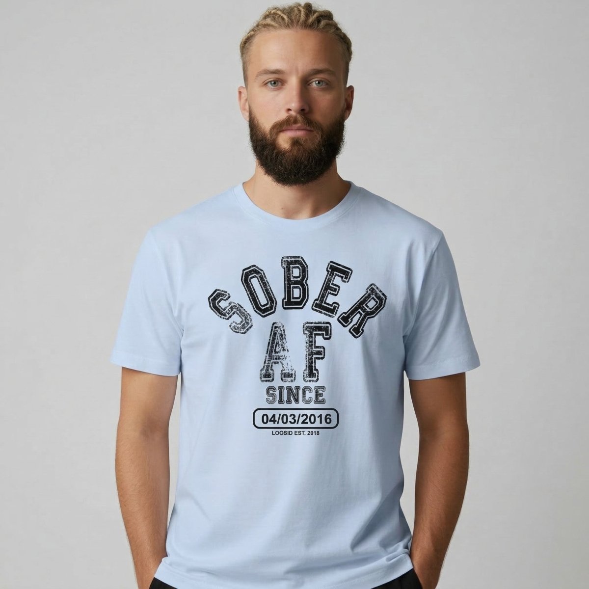 Sober AF Since Sober T Shirt flat lay styled image (view 23)