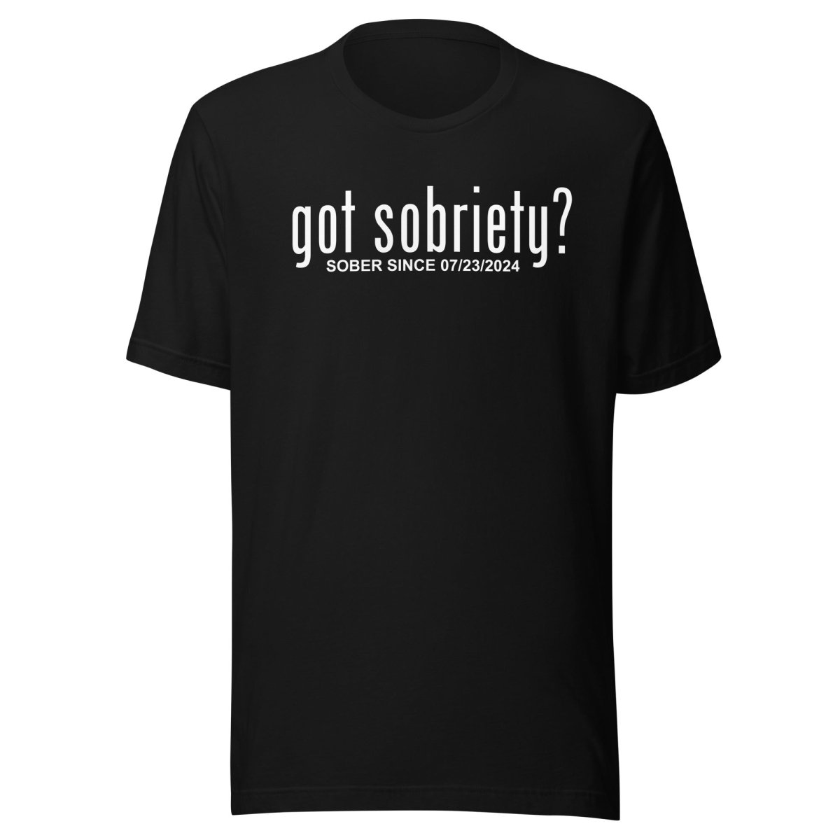 Loosid Got Sobriety Sober T Shirt featuring the design