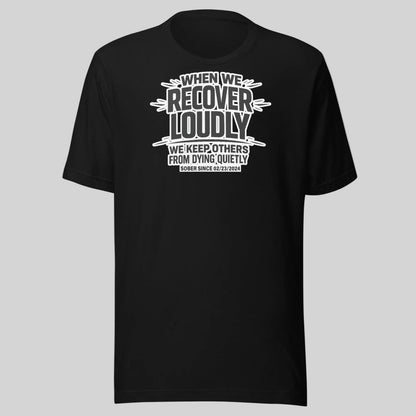 Recover Loudly Sober T Shirt flat lay styled image (view 3)