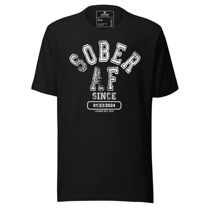 Sober AF Since Sober Sober T Shirt flat lay styled image (view 3)