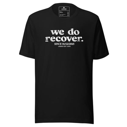 We Do Recover Women's Sober Sober T Shirt graphic detail (view 4)
