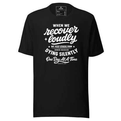 When we recover loudly men Sober T Shirt graphic detail (view 4)