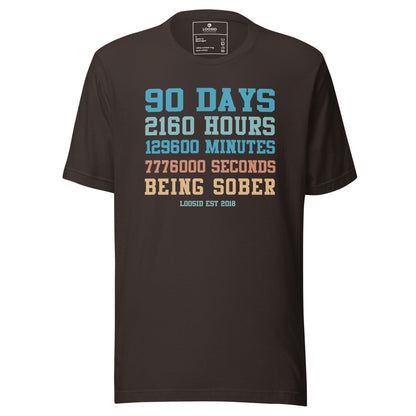 90 Days Sober Sober T Shirt side view (view 6)