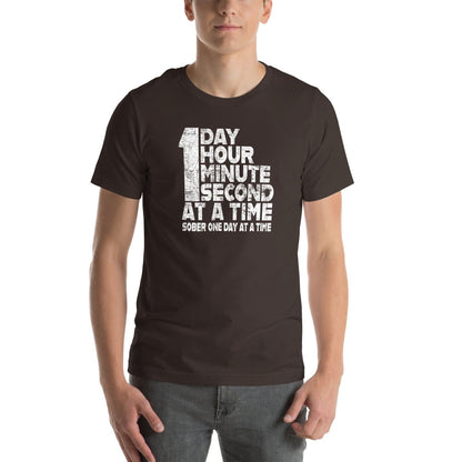 1 Day. 1 Hour. 1 Minute. 1 Second. Sober T Shirt side view (view 6)