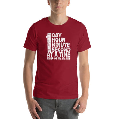1 Day. 1 Hour. 1 Minute. 1 Second. Sober T Shirt lifestyle view (view 5)