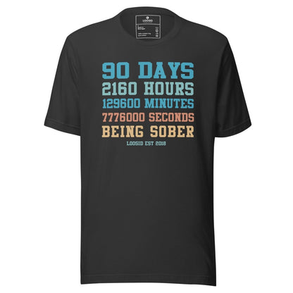 90 Days Sober Sober T Shirt back view (view 7)