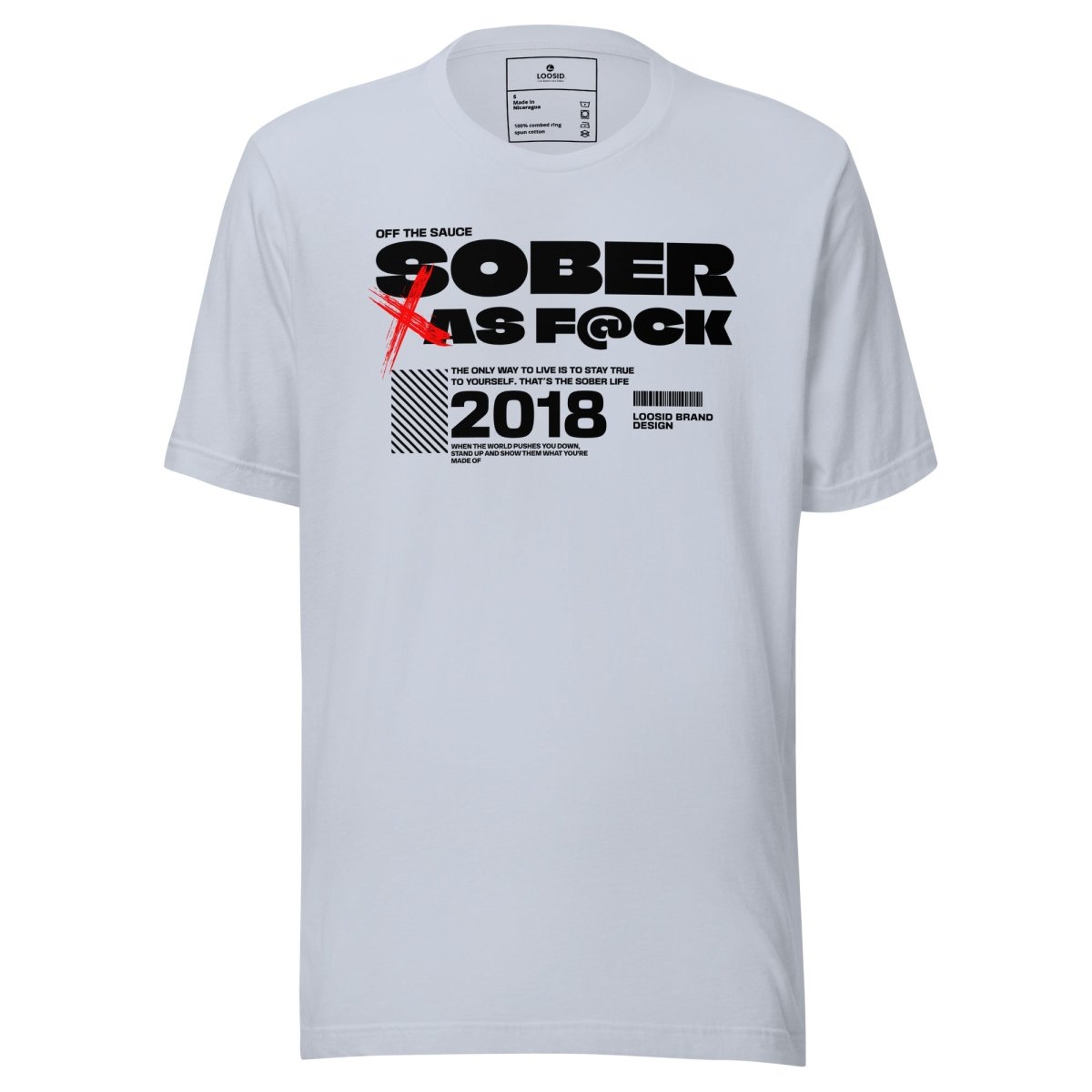 Sober As F*ck Sober T Shirt side view (view 6)
