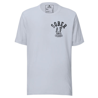 Sober AF Sober T Shirt side view (view 16)