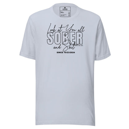 Look At You Sober T Shirt flat lay styled image (view 23)