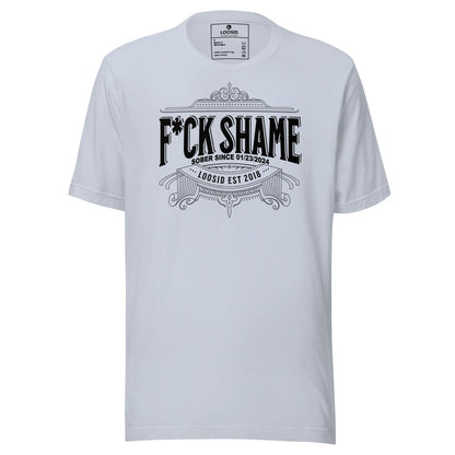 F*ck Shame Sober T Shirt product photo (view 20)