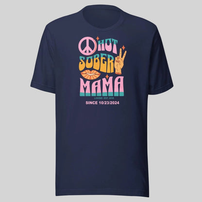 Hot Sober Mama Sober T Shirt fit detail (view 9)