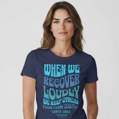 When We Recover Loudly Sober Sober T Shirt packaging detail (view 8)