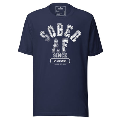 Sober AF Since Sober Sober T Shirt side view (view 26)