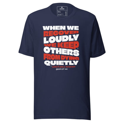 When We Recover Loudly Sober T Shirt flat lay styled image (view 23)
