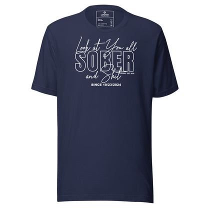 Look At You Sober T Shirt lifestyle view (view 5)