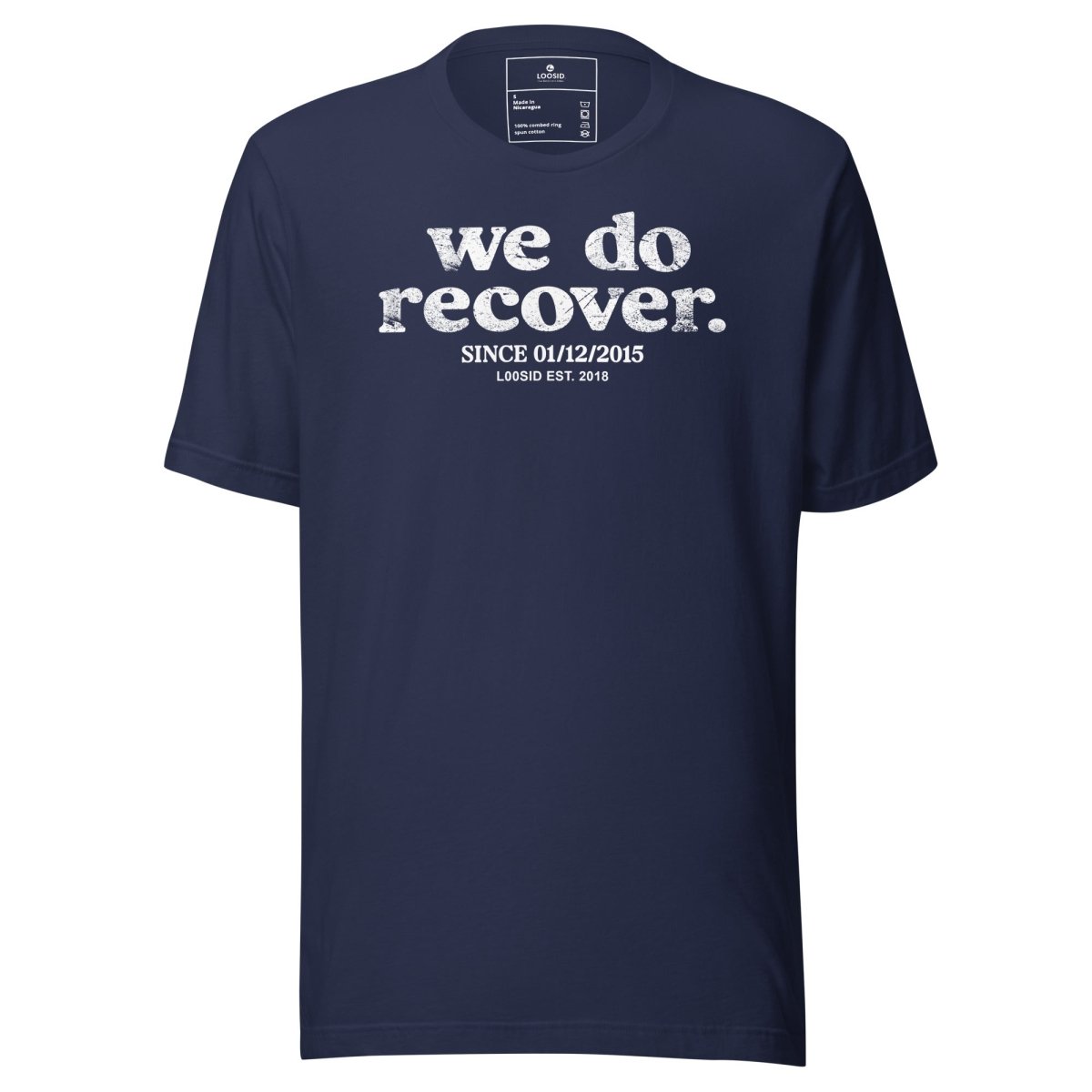 We Do Recover Sober T Shirt back view (view 17)