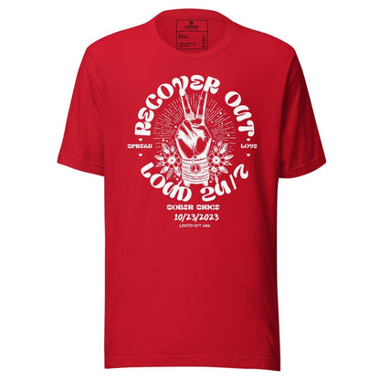 Recover Out Loud Sober T Shirt featuring the design (view 21)