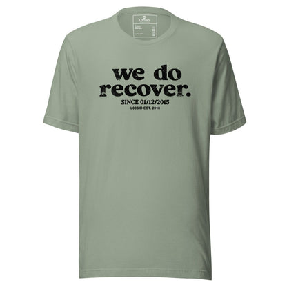 We Do Recover Women's Sober Sober T Shirt flat lay styled image (view 23)