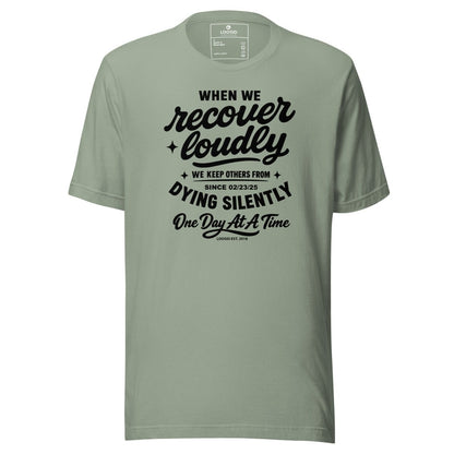 When we recover loudly women Sober T Shirt product photo (view 20)