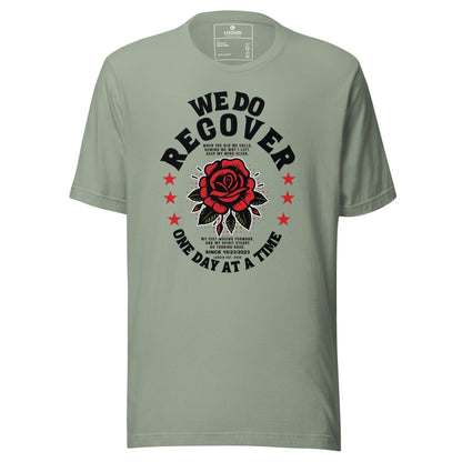 We Do Recover Sober T Shirt flat lay styled image (view 23)