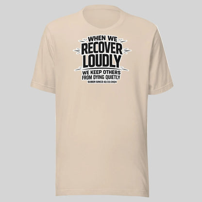Recover Loudly Sober T Shirt product photo (view 20)
