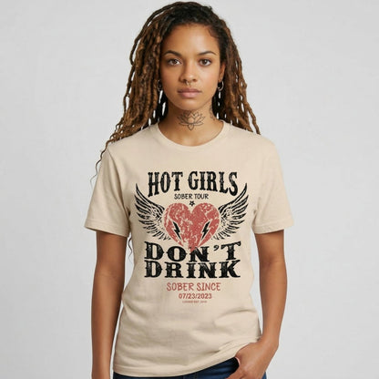 Hot Girls Sober T Shirt lifestyle view (view 25)