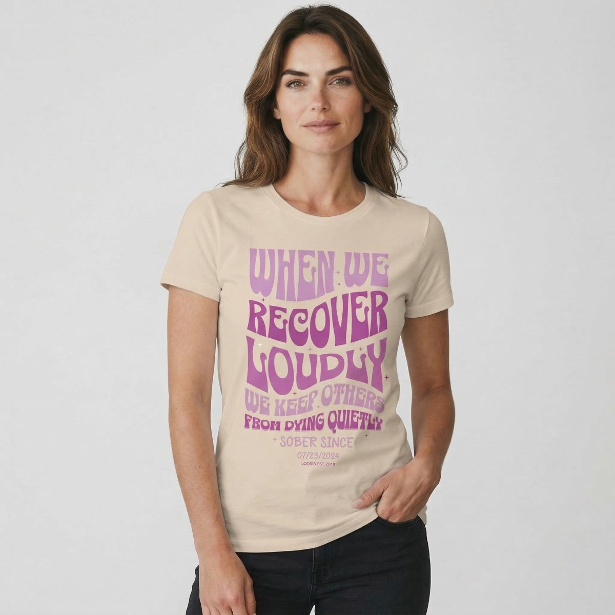 When We Recover Loudly Sober Sober T Shirt fit detail (view 29)