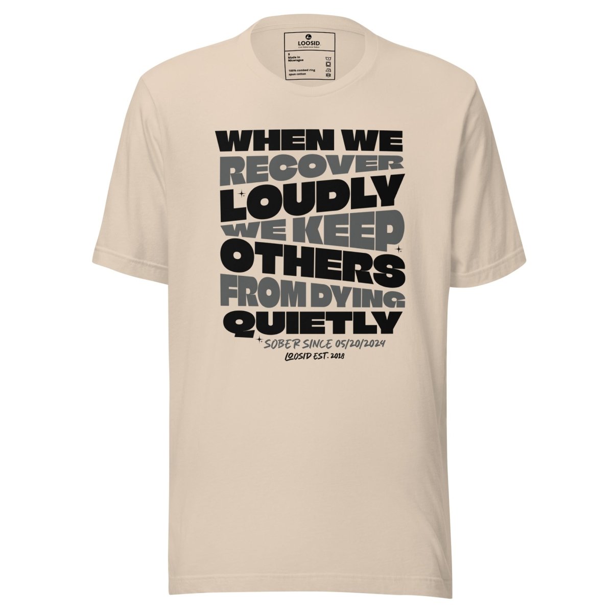 When we recover Loudly Sober T Shirt graphic detail (view 14)