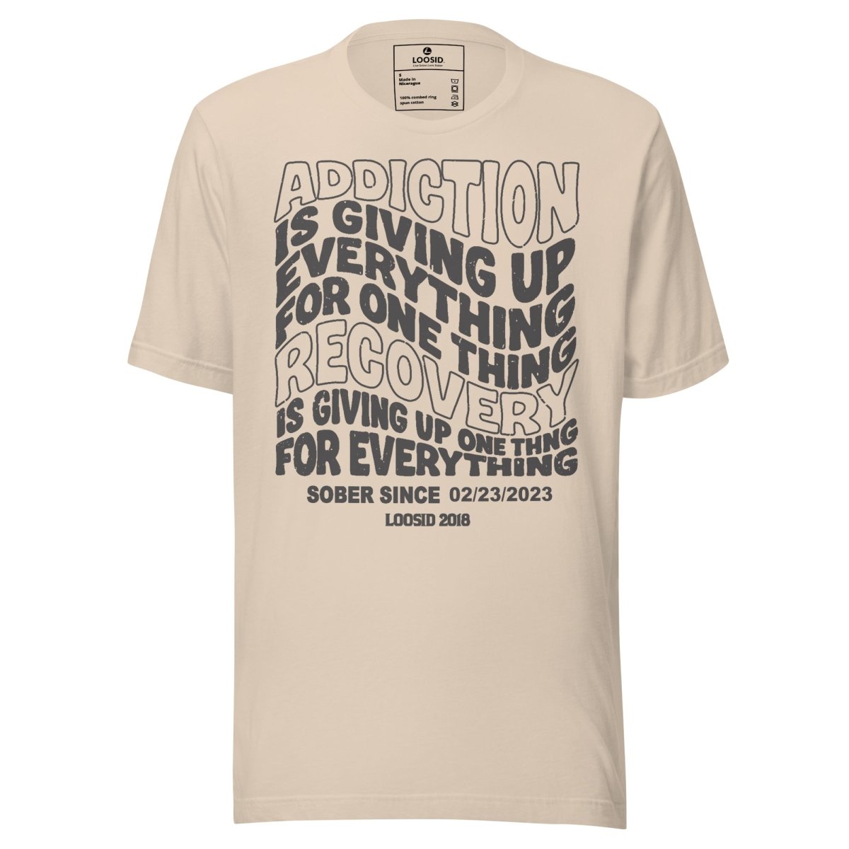 Addiction is Giving up Sober T Shirt product photo (view 20)