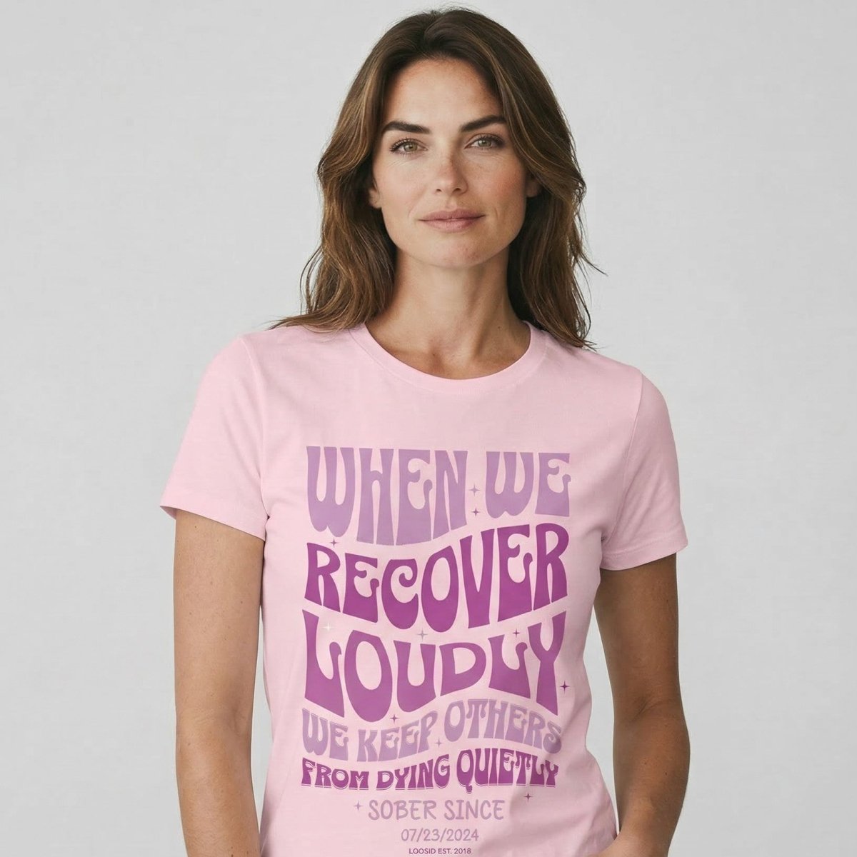 When We Recover Loudly Sober Sober T Shirt close-up view (view 32)