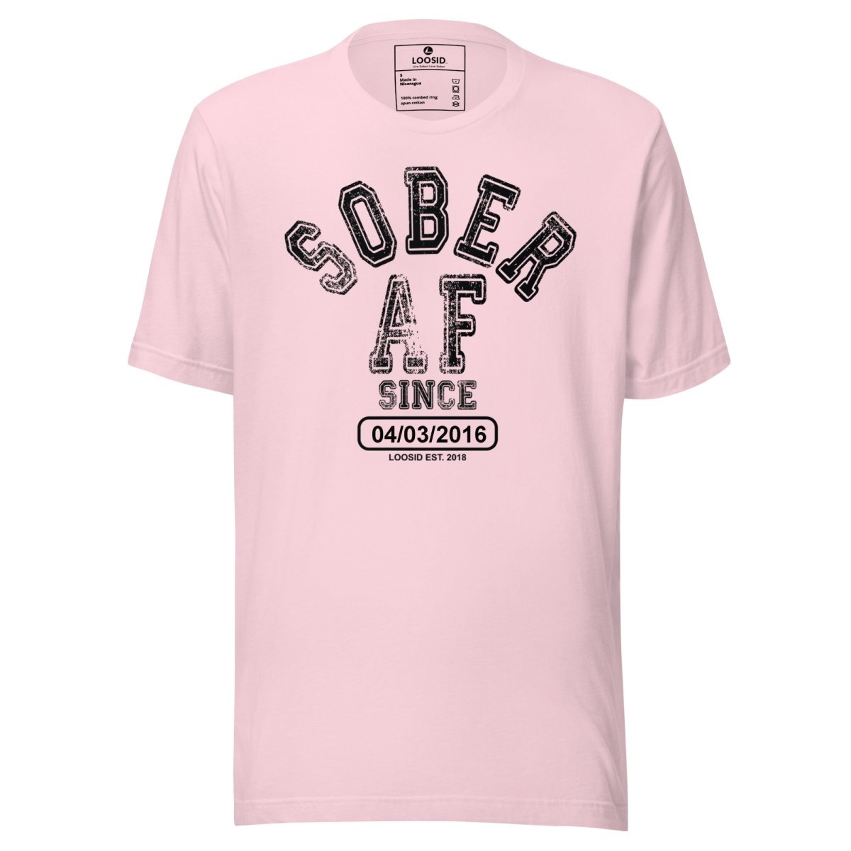 Sober AF Since Sober T Shirt back view (view 27)