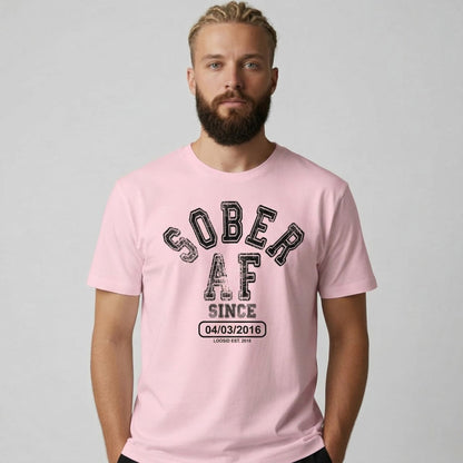 Sober AF Since Sober T Shirt fit detail (view 29)