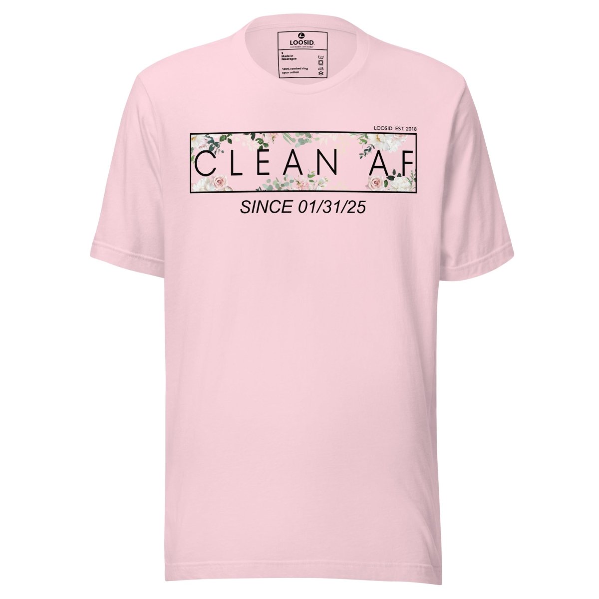 Clean AF Flower Sober T Shirt back view (view 17)